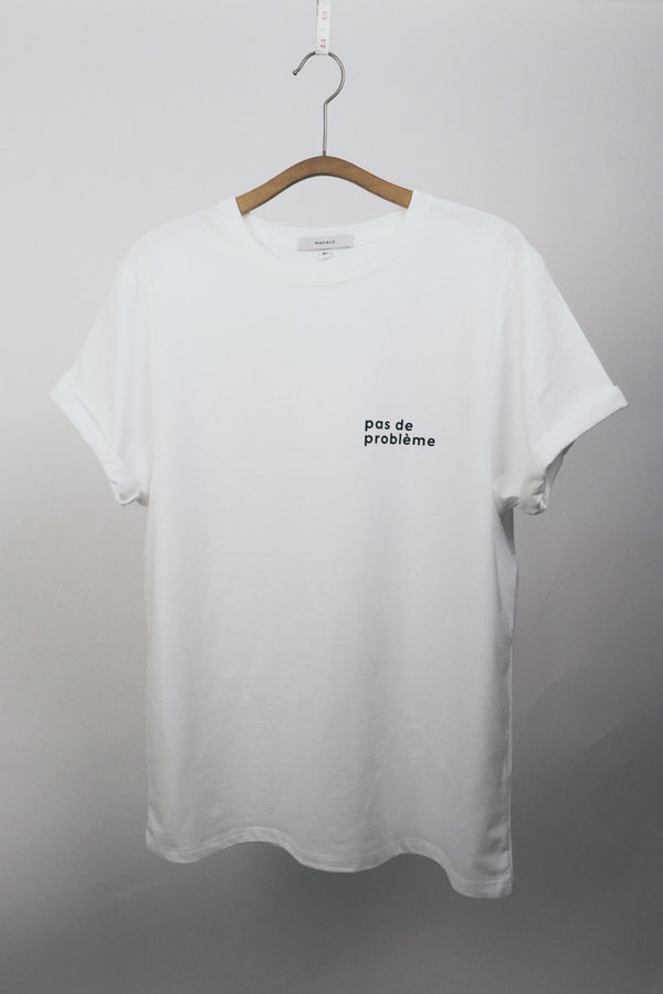 Pas de problème - T-Shirt (unisex)
